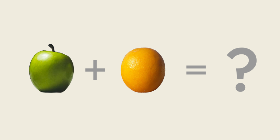 adding an apple to an orange equals a '?'